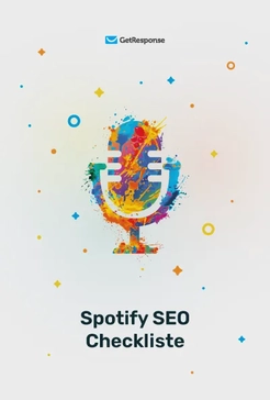 Spotify SEO Checklist für Musiker*Innen und Podcasts