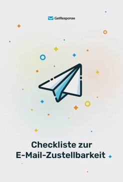 Checkliste zur E-Mail Zustellbarkeit 2024