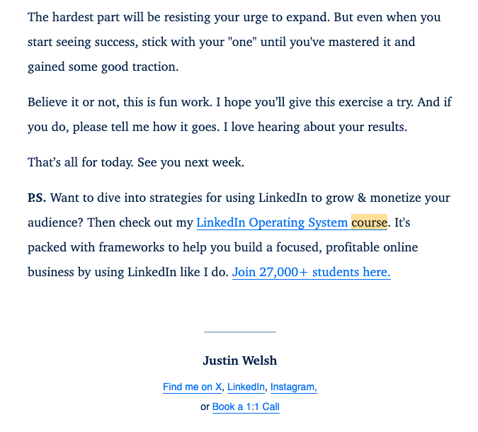 How Justin Welsh promotes his LinkedIn course in his newsletter's PS section