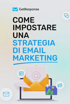 Come impostare una strategia di email marketing